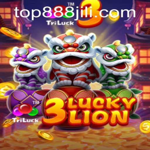 Discovering 3LUCKYLION and the Excitement of 888 JILI
